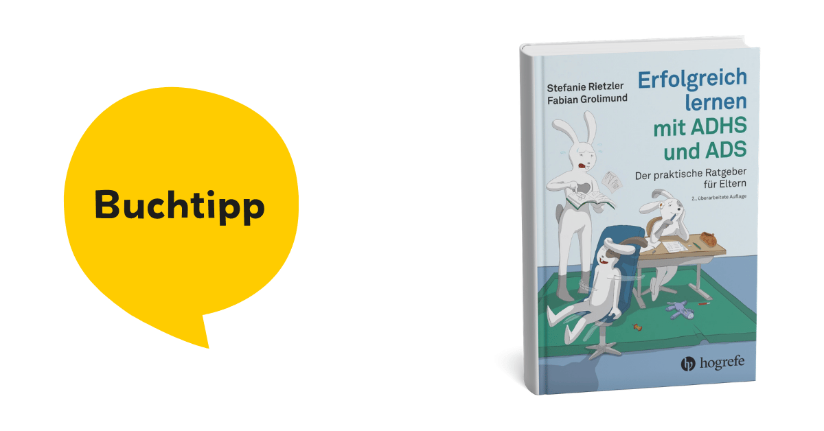 Erfolgreich lernen mit ADHS und ADS