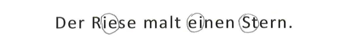 Satz: Der Riese malt einen Stern.