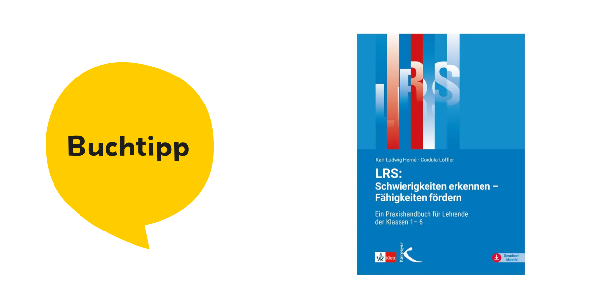 Buchtipp: LRS: Schwierigkeiten erkennen – Fähigkeiten fördern
